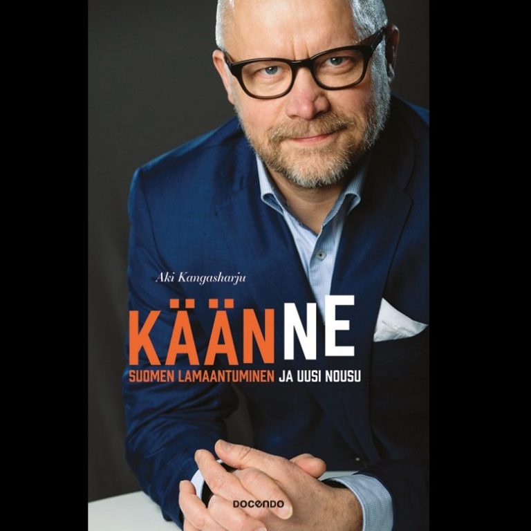 Aki Kangasharju: Käänne – Suomen lamaantuminen ja uusi nousu, kirjan kansi