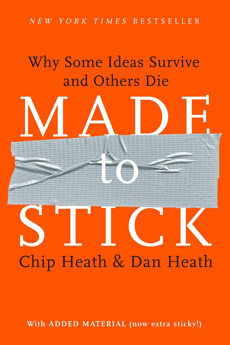Chip Heath & Dan Heath: Made to Stick, kirjan kansi