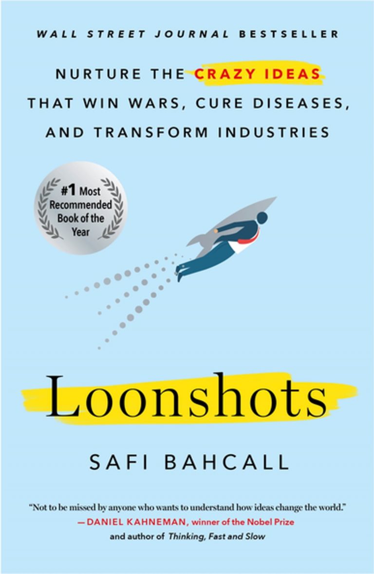 Bahcall: Loonshots, kirjan kansi